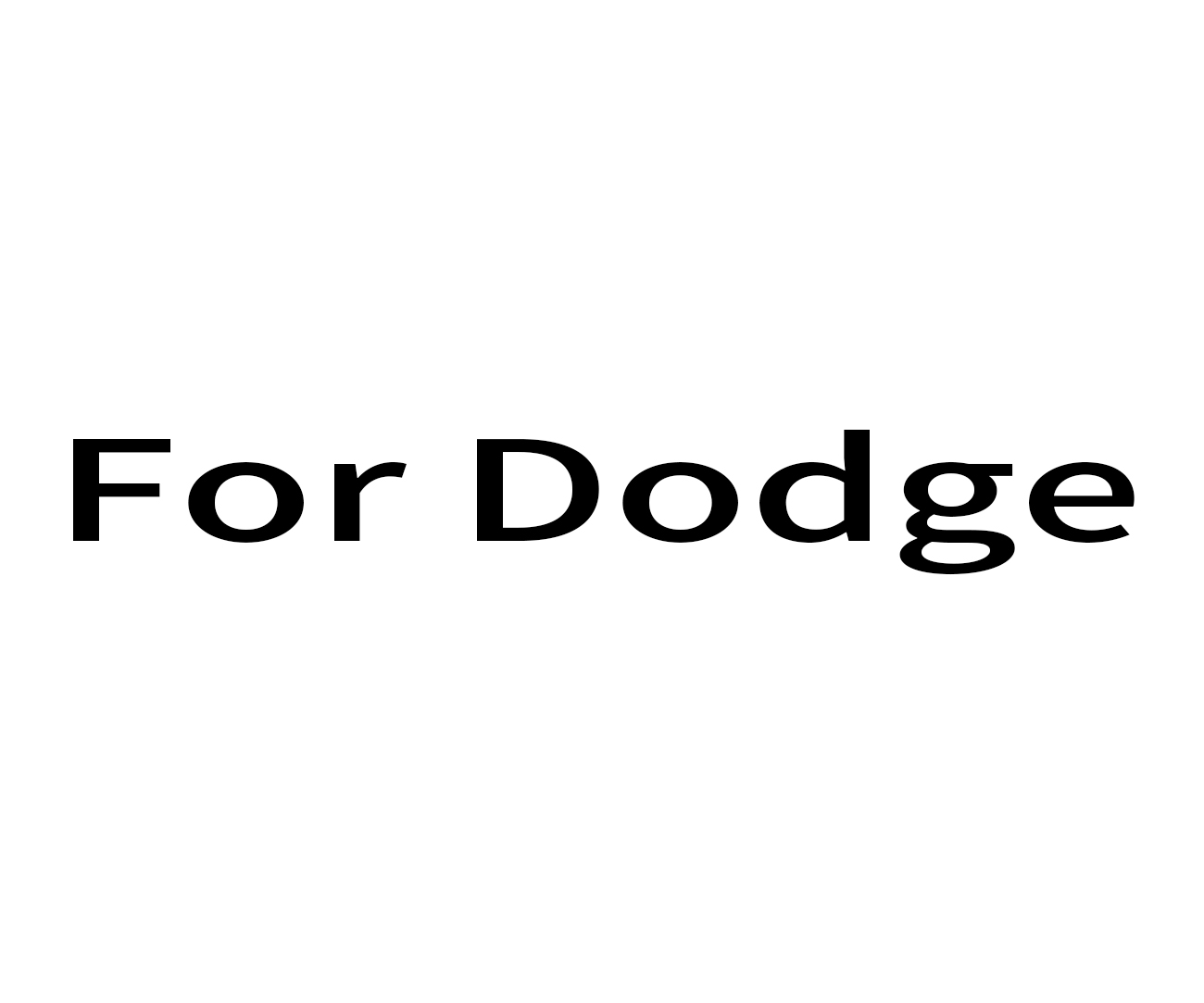 For Dodge